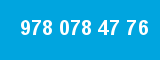 978 078 47 76